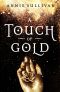 [A Touch of Gold 01] • A Touch of Gold